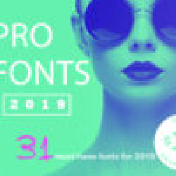 Pro Fonts 2019 - A Bundle Of Professional Fonts To Match Your Message!